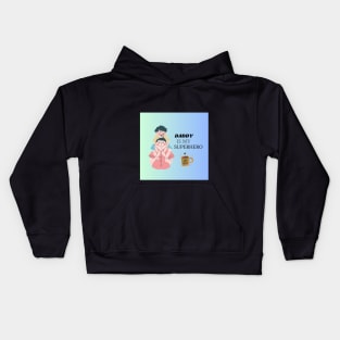 Daddy Kids Hoodie